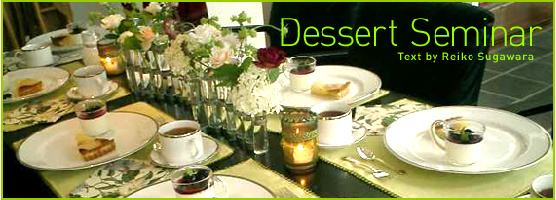 Dessert Seminar